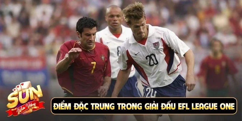 Điểm đặc trưng trong giải đấu EFL League One
